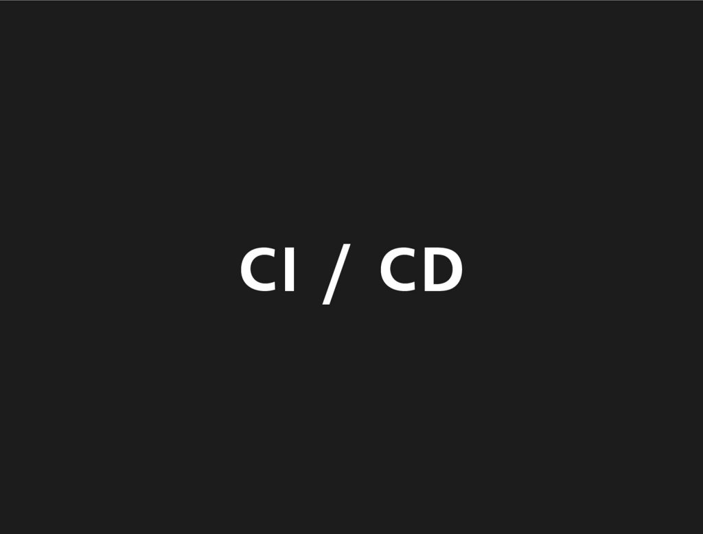 CI / CD