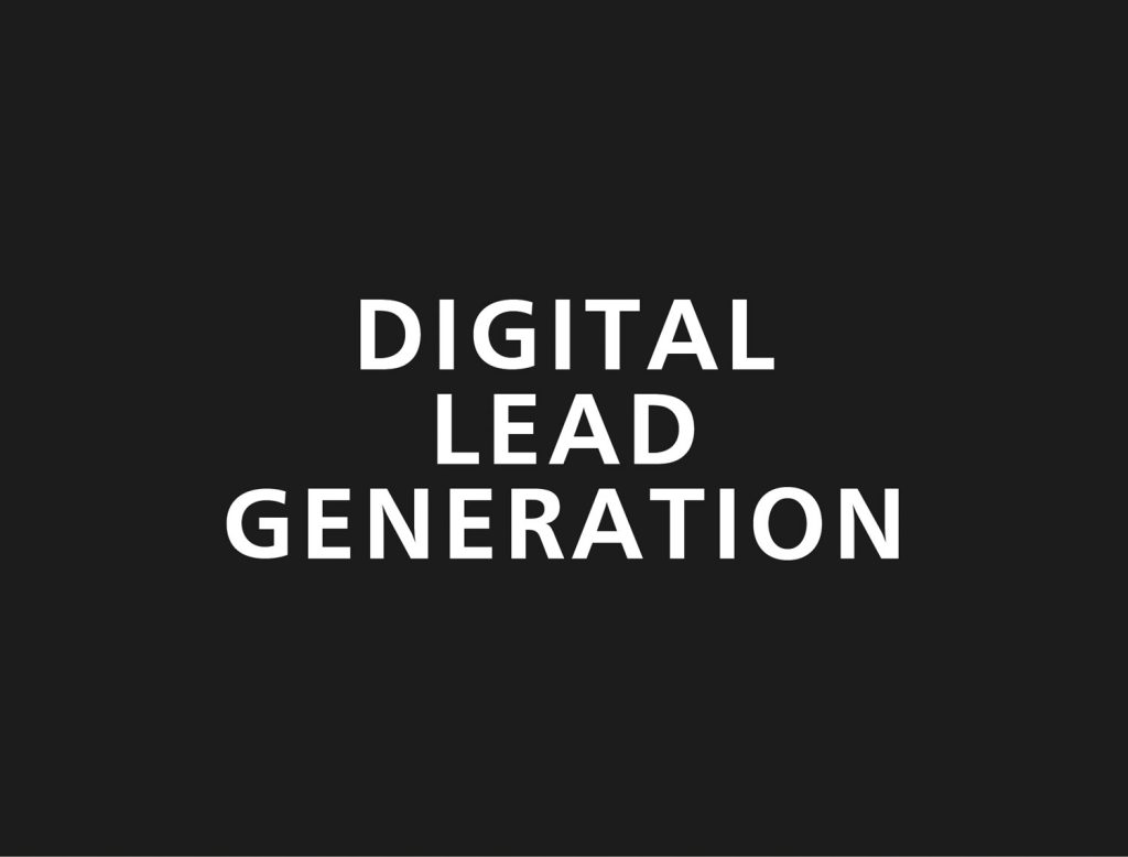 Digital Lead Generation
