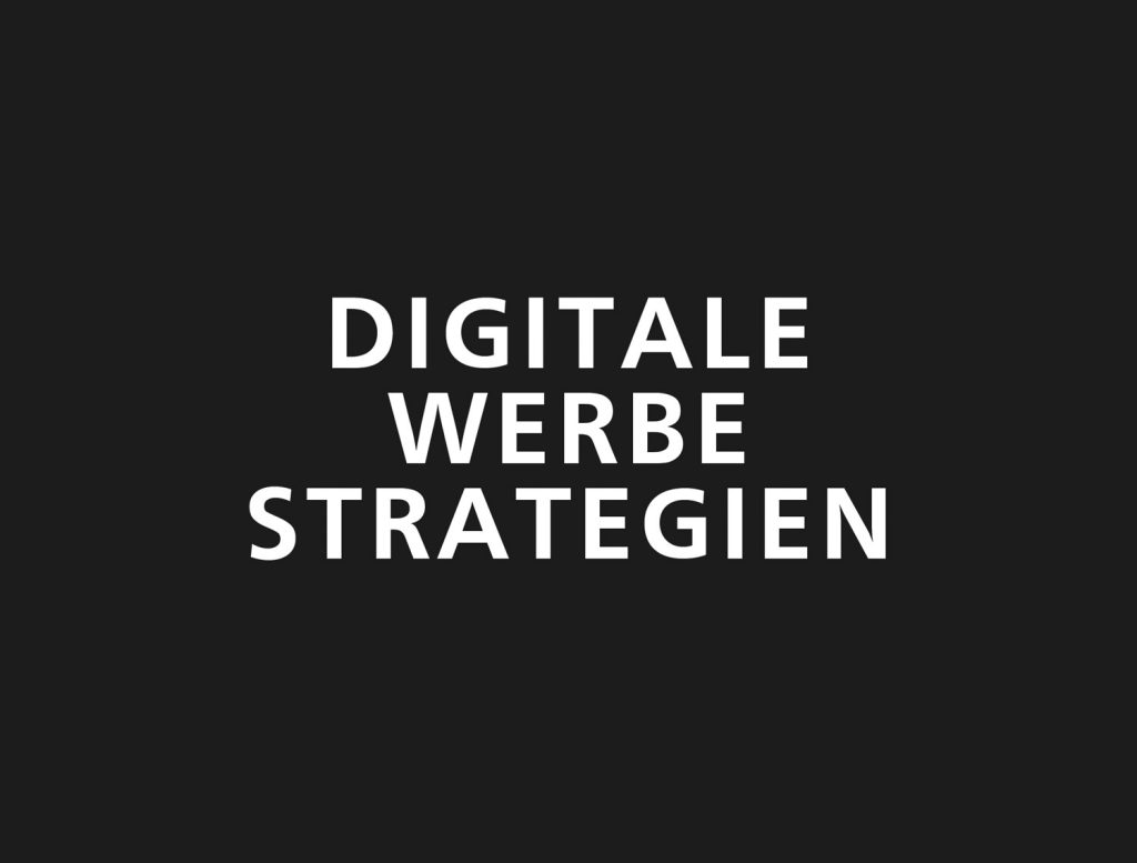 Digitale Werbestrategien